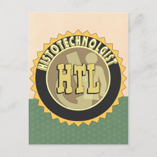 POSTAL TECNOLOGÍA HISTOTECNOLÓGICA HISTOLÓGICA HTL BADGE