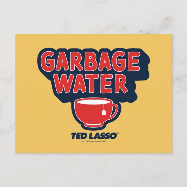 Postal Ted Lasso | Gráfica de té de agua de basura (Anverso)