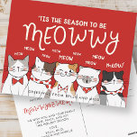 Postal Temporada para ser Meowwy | Gracioso saludo de fer<br><div class="desc">¡Esta es la temporada,  para ser mau! ¡mau mow meow meow! Disponible aquí: http://www.zazzle.com/selectpartysupplies</div>