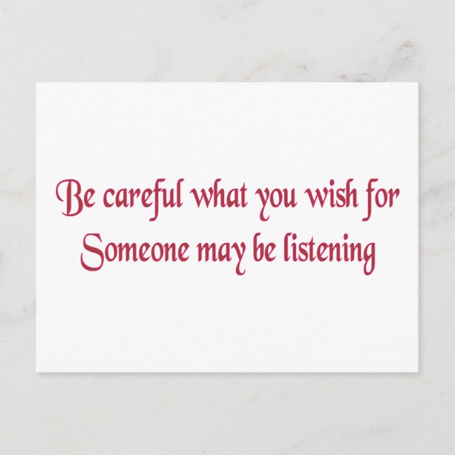 Postal Ten cuidado con lo que deseas... (Anverso)