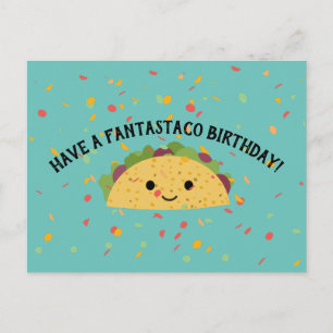 Postal Ten un fantastaco cumpleaños Cute Kawaii Taco