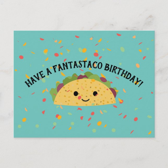 Postal Ten un fantastaco cumpleaños Cute Kawaii Taco (Anverso)