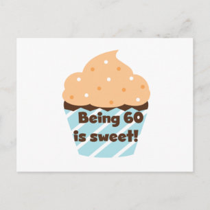 Postal Tener 60 años es dulces camisetas y regalos