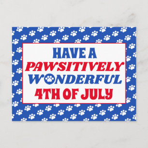Postal Tener un maravilloso 4 de julio