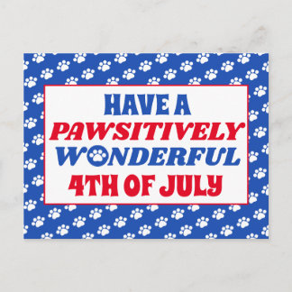 Postal Tener un maravilloso 4 de julio