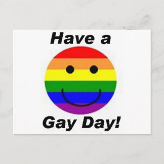 Postal ¡Tenga un día gay!