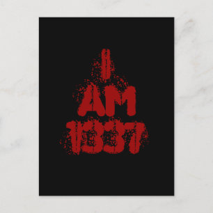 Postal Tengo 1337. Texto rojo profundo. Dejemos a Gamer.