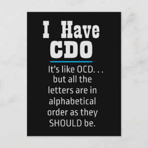 Postal Tengo CDO black Funny OCD Humor