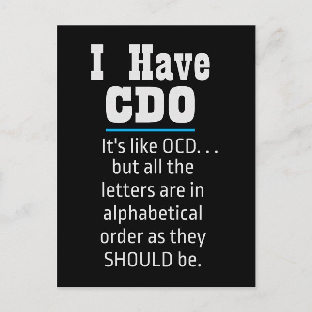 Postal Tengo CDO black Funny OCD Humor (Anverso)