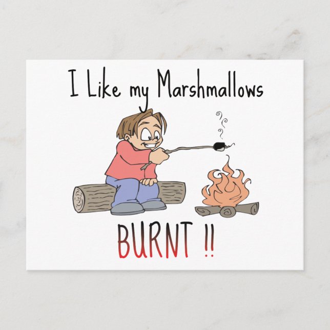 Postal Tengo gusto de mis mashmallows quemados (Anverso)