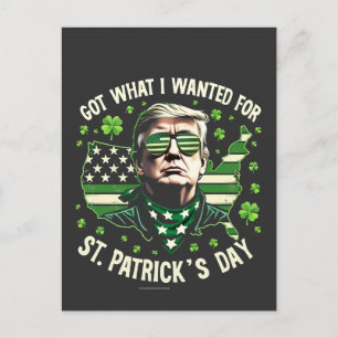 Postal Tengo lo que quería para el Día de San Patricio Tr