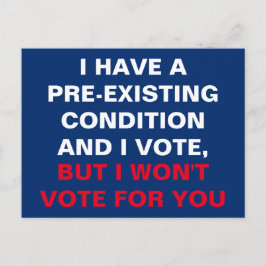 Postal Tengo una condición preexistente y voto
