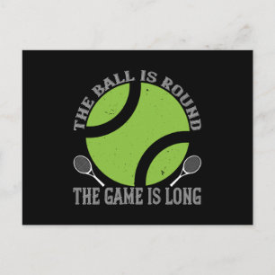 Postal Tenis - El juego de pelota redonda es largo