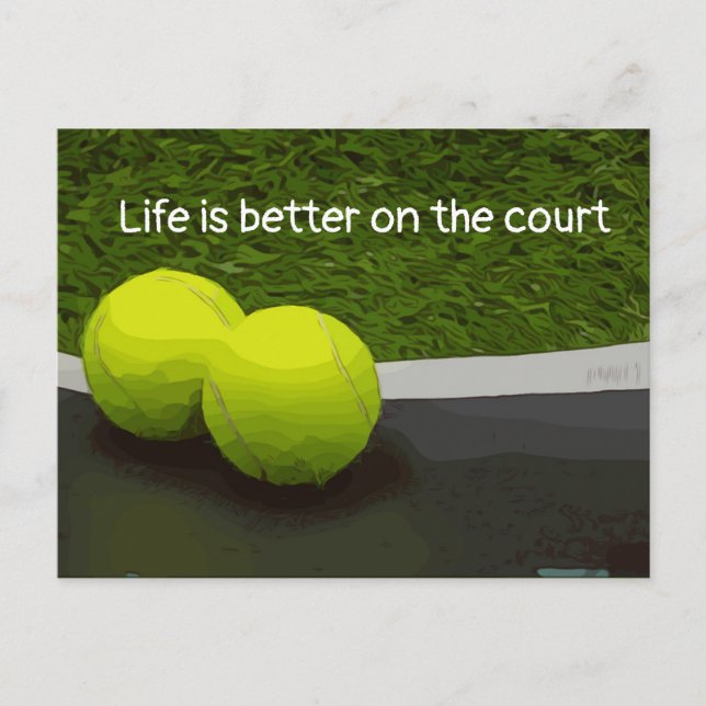 Postal Tennis Life es mejor en la cancha de tenis (Anverso)
