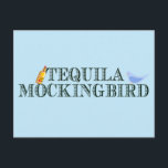 Postal Tequila Mockingbird Funny Book Lover Pun Blue<br><div class="desc">Divertido juego de palabras en azul para una persona literaria en tu vida a la que le gustan los libros puns. Un lindo juego de palabras para un autor, escritor o ratón de biblioteca al que le gusta leer novelas famosas y beber licor. Un profesor de literatura inglesa conocido por...</div>