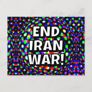 Postal ¡TERMINA LA GUERRA DE IRÁN! (puedes cambiar las pa