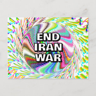 Postal TERMINAR LA GUERRA DE IRÁN (puedes cambiar las pal