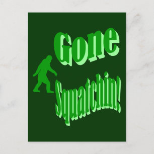 Postal Texto del eslogan verde fuera de squatchin