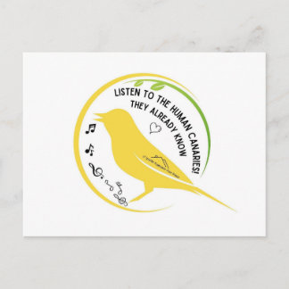 Postal The Human Canaries Already Know