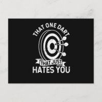 The one dart that just hates you Funnier