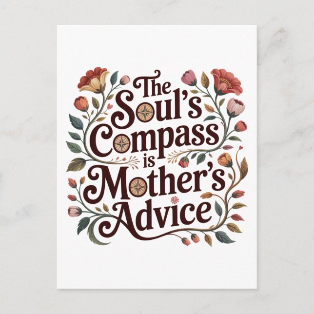 Postal The Soul's Compass Is Mother's Advice (Anverso)