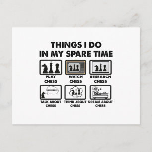 Postal Things I Do In My Spare Time Funny Chess Player