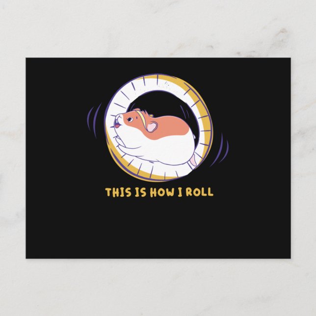 Postal This Is How I Roll Hamster Wheel Hamster Cage (Anverso)