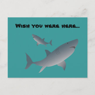 Postal Tiburones, desearía que estuvieras aquí...