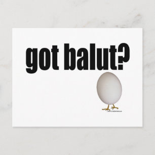 Postal ¿Tienes a Balut?