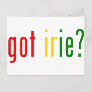 Postal ¿tienes a irie?