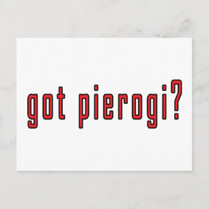 Postal ¿Tienes pierogi?