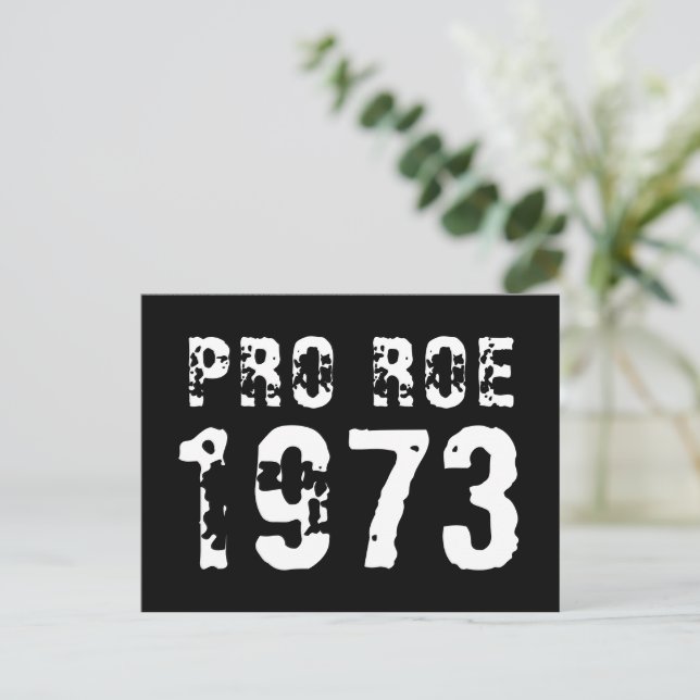 Postal Tipografía de blanco angustiado Pro Roe 1973 (Anverso de pie)