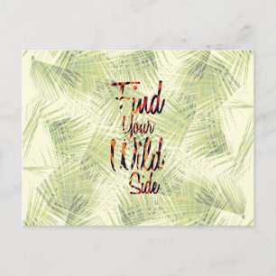 Postal Tipografía "Find Your Wild Side"