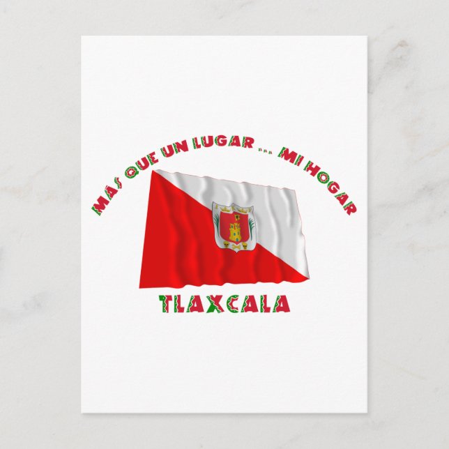 Postal Tlaxcala - Más Que un Lugar ... Mi Hogar (Anverso)