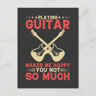 Postal Tocar guitarra me hace feliz no tanto