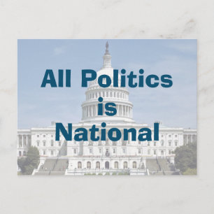 Postal Toda la política es nacional en 2024