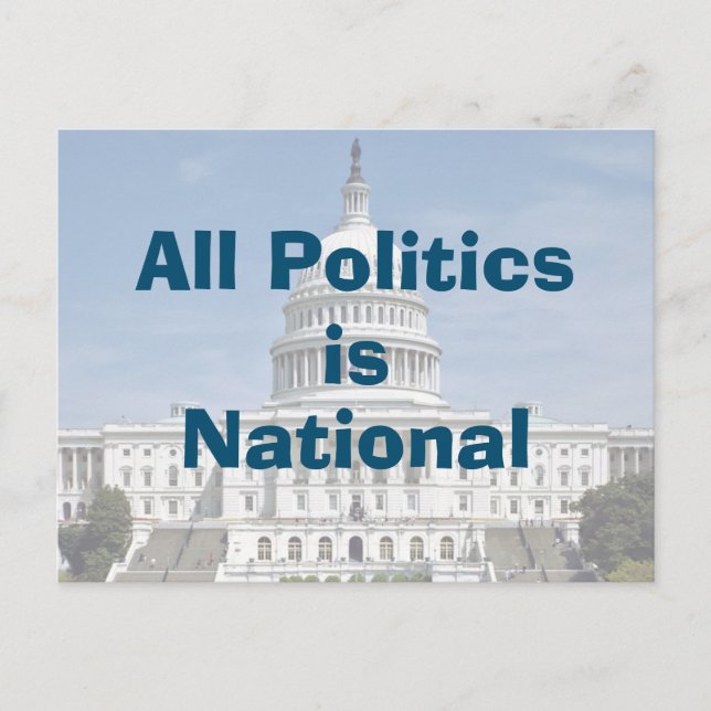 Postal Toda la política es nacional en 2024 (Anverso)