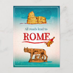 Postal Todas Las Carreteras Llevan A Roma Italia Viaje De