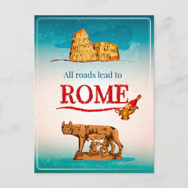 Postal Todas Las Carreteras Llevan A Roma Italia Viaje De (Anverso)
