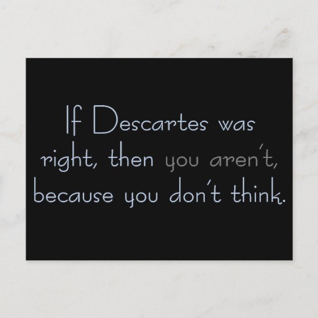 Postal ¿Todavía existes si no piensas? (Anverso)