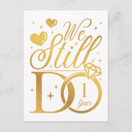 Postal Todavía hacemos 1 año de aniversario de bodas