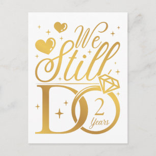 Postal Todavía hacemos 2 años de aniversario Boda