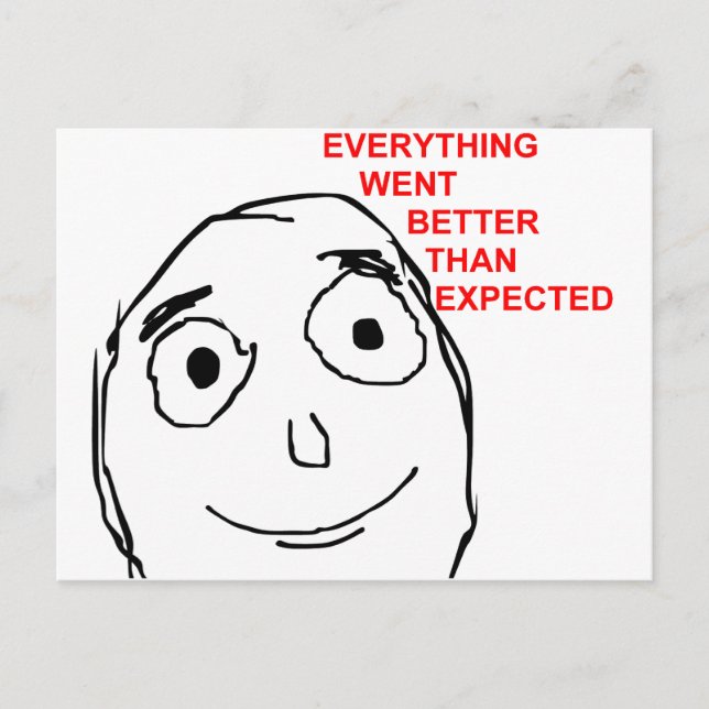 Postal Todo Fue Mejor De Lo Esperado (Anverso)