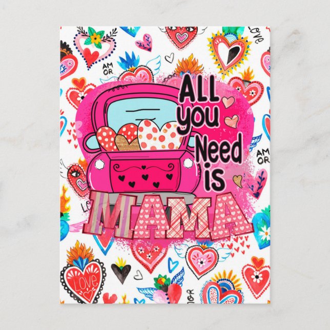 Postal Todo lo que necesitas es saludar el día de la mamá (Anverso)