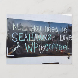 Postal Todo lo que necesitas es Seahawks y amor