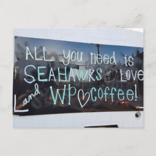 Postal Todo lo que necesitas es Seahawks y amor