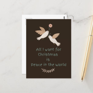 Postal Todo lo que quiero para Navidades Paz en las palom