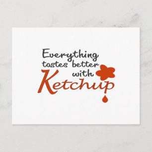 Postal Todo Sabe Mejor Con Ketchup
