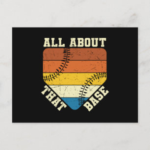 Postal Todo sobre esa base   Diseño hermoso del béisbol