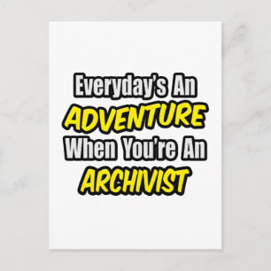 Postal Todos los días es una aventura .. Archivero